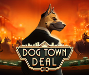 Dog Town Deal